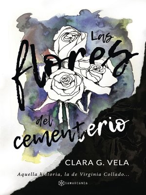 cover image of Las flores del cementerio